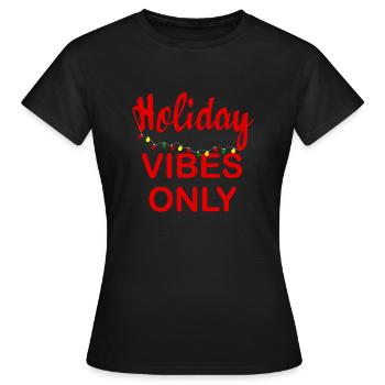 Feiertagsatmosphäre nur Weihnachten - Frauen T-Shirt - Schwarz - Vorne - AI Model Female 172 dark (172cm)