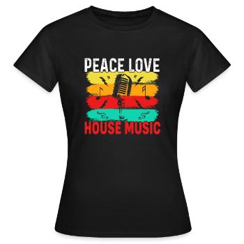 Peace Love House Music, Peace Love House Music - T-shirt Femme - noir - Devant - AI Model Female 172 dark (172cm)