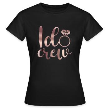I Do Crew | Team Bride Shirts - Frauen T-Shirt - Schwarz - Vorne - AI Model Female 172 dark (172cm)