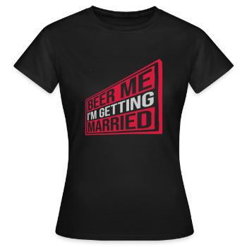 Beer Me Me marier - T-shirt Femme - noir - Devant - AI Model Female 172 dark (172cm)