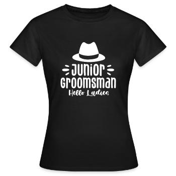 Junior Groomsman Hello Ladies - Frauen T-Shirt - Schwarz - Vorne - AI Model Female 172 dark (172cm)