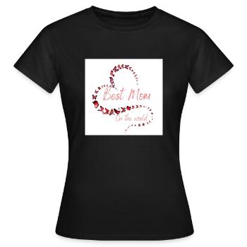 Best mom on the world - Women's T-Shirt - black - Front - AI Model Female 172 dark (172cm)