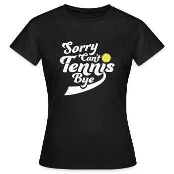 Désolé ne peut pas Tennis Bye citation drôle Sport Dire - T-shirt Femme - noir - Devant - AI Model Female 172 dark (172cm)