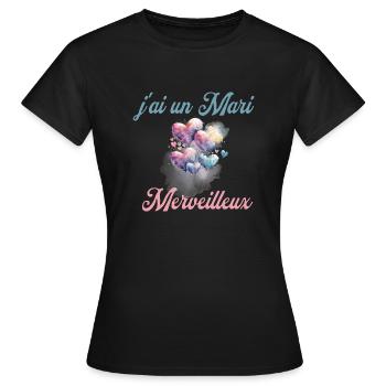 j ai un Mari Merveilleux - T-shirt Femme - noir - Devant - AI Model Female 172 dark (172cm)