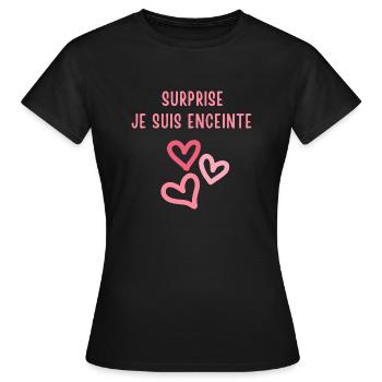 surprise je suis enceinte - Annonce Grossesse - T-shirt Femme - noir - Devant - AI Model Female 172 dark (172cm)
