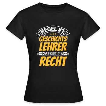 Cadeaux de professeur d'histoire Citation drôle - T-shirt Femme - noir - Devant - AI Model Female 172 dark (172cm)