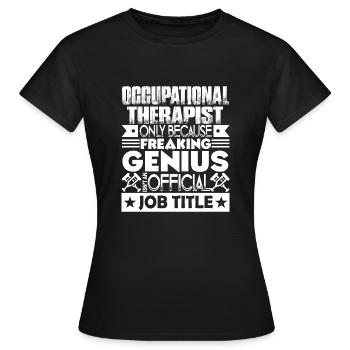Titre du poste d’ergothérapeute - T-shirt Femme - noir - Devant - AI Model Female 172 dark (172cm)