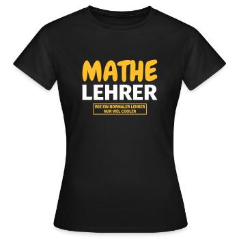 Mathelehrer Geschenk - Frauen T-Shirt - Schwarz - Vorne - AI Model Female 172 dark (172cm)
