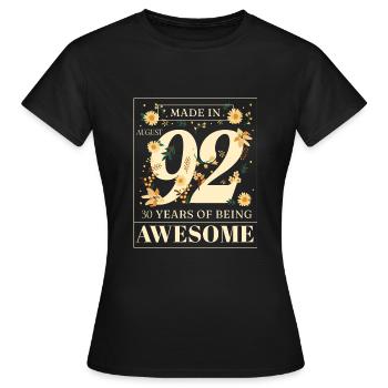Août 1992 - Cadeau du 30e anniversaire. Génial. - T-shirt Femme - noir - Devant - AI Model Female 172 dark (172cm)