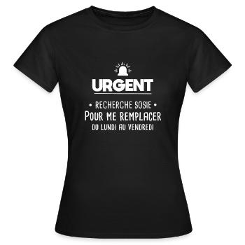 Urgent recherche.. Cadeau original humour travail - T-shirt Femme - noir - Devant - AI Model Female 172 dark (172cm)