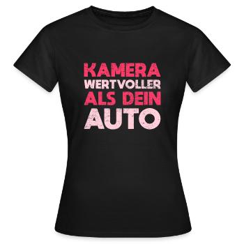 Kamera Wertvoller Als Dein Auto - Frauen T-Shirt - Schwarz - Vorne - AI Model Female 172 dark (172cm)