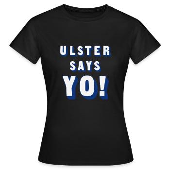Ulster Says Yo! - Women's T-Shirt - black - Front - AI Model Female 172 dark (172cm)