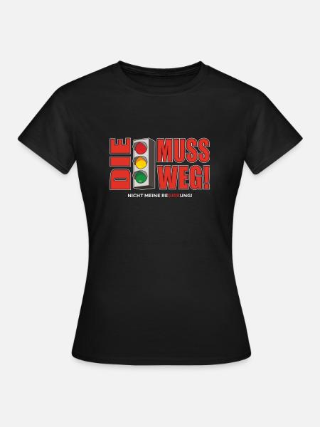 The traffic lights have to go - Women's T-Shirt - black