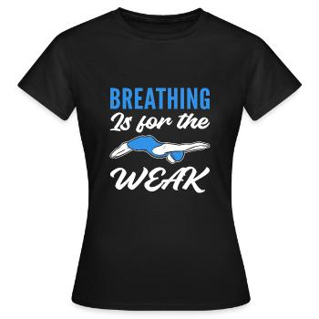 Poison for the Weak Swimming Coaches - Women's T-Shirt - black - Front - AI Model Female 172 dark (172cm)