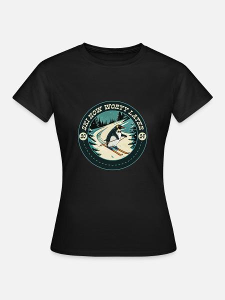 Ski now - worry later - Women's T-Shirt - black