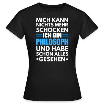 Nicht schockbarer Philosoph - Frauen T-Shirt - Schwarz - Vorne - AI Model Female 172 dark (172cm)