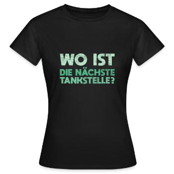 Wo Ist Die Nächste Tankstelle? - Frauen T-Shirt - Schwarz - Vorne - AI Model Female 172 dark (172cm)