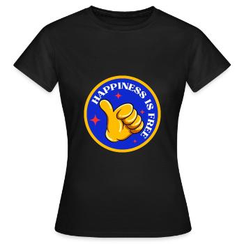 Happiness is free - T-shirt Femme - noir - Devant - AI Model Female 172 dark (172cm)