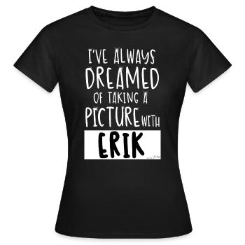 Picture with Erik - T-shirt Femme - noir - Devant - AI Model Female 172 dark (172cm)