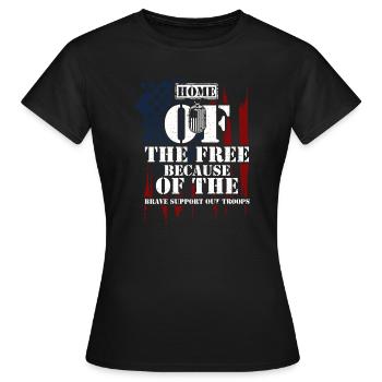 Home Of The Free Because Of The... - Frauen T-Shirt - Schwarz - Vorne - AI Model Female 172 dark (172cm)