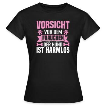 Vorsicht vor dem Frauchen der Hund ist harmlos - Frauen T-Shirt - Schwarz - Vorne - AI Model Female 172 dark (172cm)