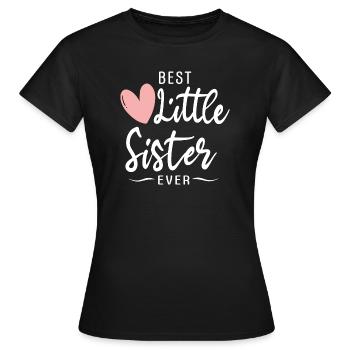 Best little sister ever - beste kleine Schwester - Women's T-Shirt - black - Front - AI Model Female 172 dark (172cm)