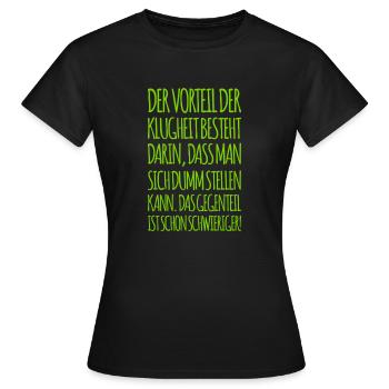 sich dumm stellen ist leicht - Frauen T-Shirt - Schwarz - Vorne - AI Model Female 172 dark (172cm)