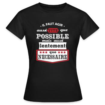 Il faut agir aussi vite que possible,Berset Alain - T-shirt Femme - noir - Devant - AI Model Female 172 dark (172cm)