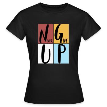 Never give up - Frauen T-Shirt - Schwarz - Vorne - AI Model Female 172 dark (172cm)