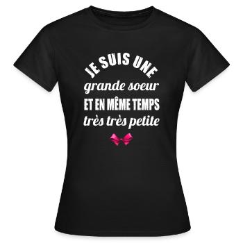 Je suis une grande soeur t-shirt femme humour - T-shirt Femme - noir - Devant - AI Model Female 172 dark (172cm)