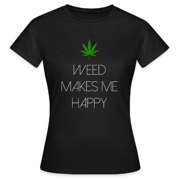 weed makes me happy cannabis marijuana - Women's T-Shirt - black - Front - AI Model Female 172 dark (172cm)