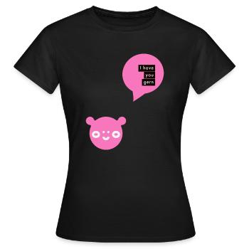 I have you gern, Liebling, Lieblingsmensch, Lover - Frauen T-Shirt - Schwarz - Vorne - AI Model Female 172 dark (172cm)