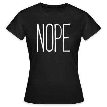 Nope - Women's T-Shirt - black - Front - AI Model Female 172 dark (172cm)