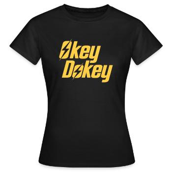 Okey Dokey - Frauen T-Shirt - Schwarz - Vorne - AI Model Female 172 dark (172cm)