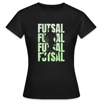 Futsal indoor football gift - Women's T-Shirt - black - Front - AI Model Female 172 dark (172cm)