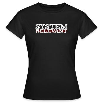 Importance systémique - Un remerciement aux vrais héros - T-shirt Femme - noir - Devant - AI Model Female 172 dark (172cm)