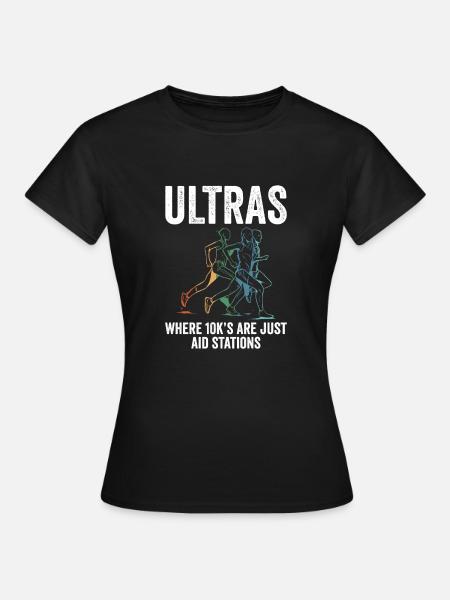 Geschenk für Ultra-Marathon-Läufer - Frauen T-Shirt - Schwarz