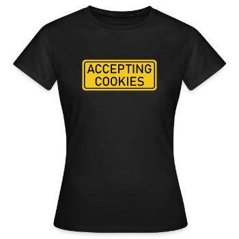 Accepting Cookies - yellow warning sign - Women's T-Shirt - black - Front - AI Model Female 172 dark (172cm)