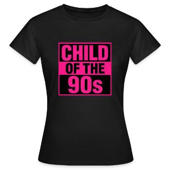 Enfant des années 90 Années 90 - T-shirt Femme - noir - Devant - AI Model Female 172 dark (172cm)