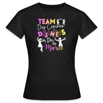 EVJF - TEAM des copines Déjantées de la mariée - T-shirt Femme - noir - Devant - AI Model Female 172 dark (172cm)