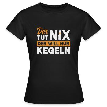 Kegeln Kegler Kegel Kegelbahn Kegeltour - Frauen T-Shirt - Schwarz - Vorne - AI Model Female 172 dark (172cm)