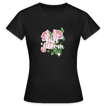 Live life full bloom -Leben in vollen Zügen leben - Frauen T-Shirt - Schwarz - Vorne - AI Model Female 172 dark (172cm)