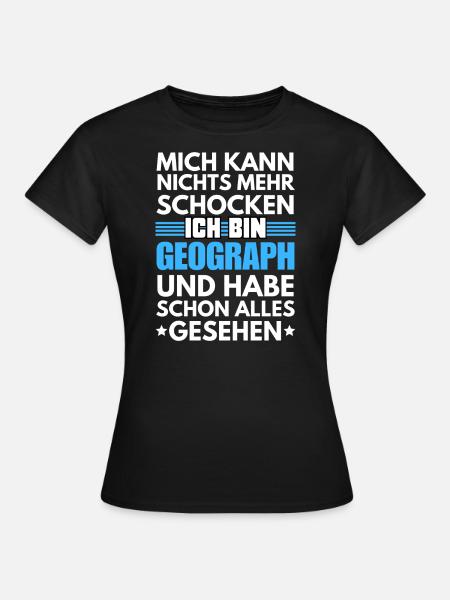 Non-shockable geographer - Women's T-Shirt - black