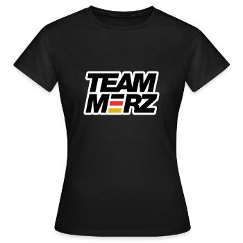 Team Merz - Kanzler - Frauen T-Shirt - Schwarz - Vorne - AI Model Female 172 dark (172cm)