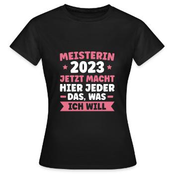 Meistertitel Meisterin 2023 Meisterprüfung Meister - Frauen T-Shirt - Schwarz - Vorne - AI Model Female 172 dark (172cm)