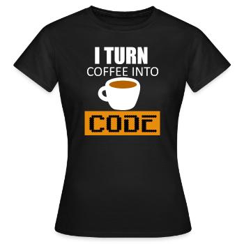 Transforme le café en code - T-shirt Femme - noir - Devant - AI Model Female 172 dark (172cm)