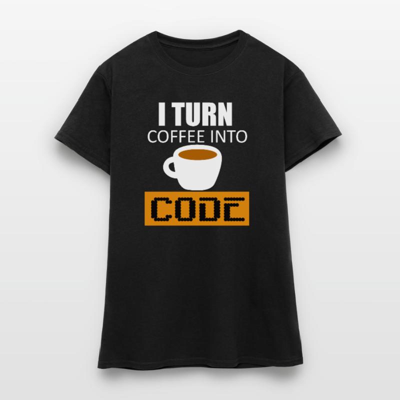 Transforme le café en code T-shirt Femme