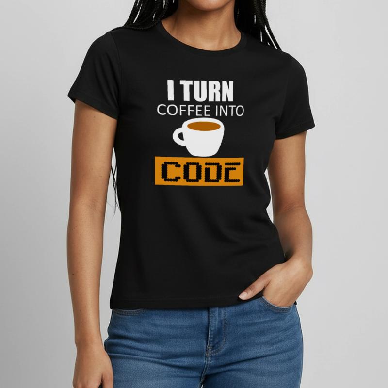 Transforme le café en code T-shirt Femme