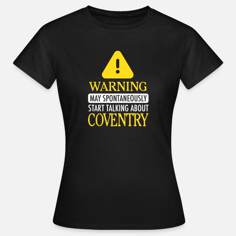 WARNING!: Coventry - Women's T-Shirt - black
