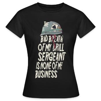 Drill Sergeant Mundgeruch - Frauen T-Shirt - Schwarz - Vorne - AI Model Female 172 dark (172cm)